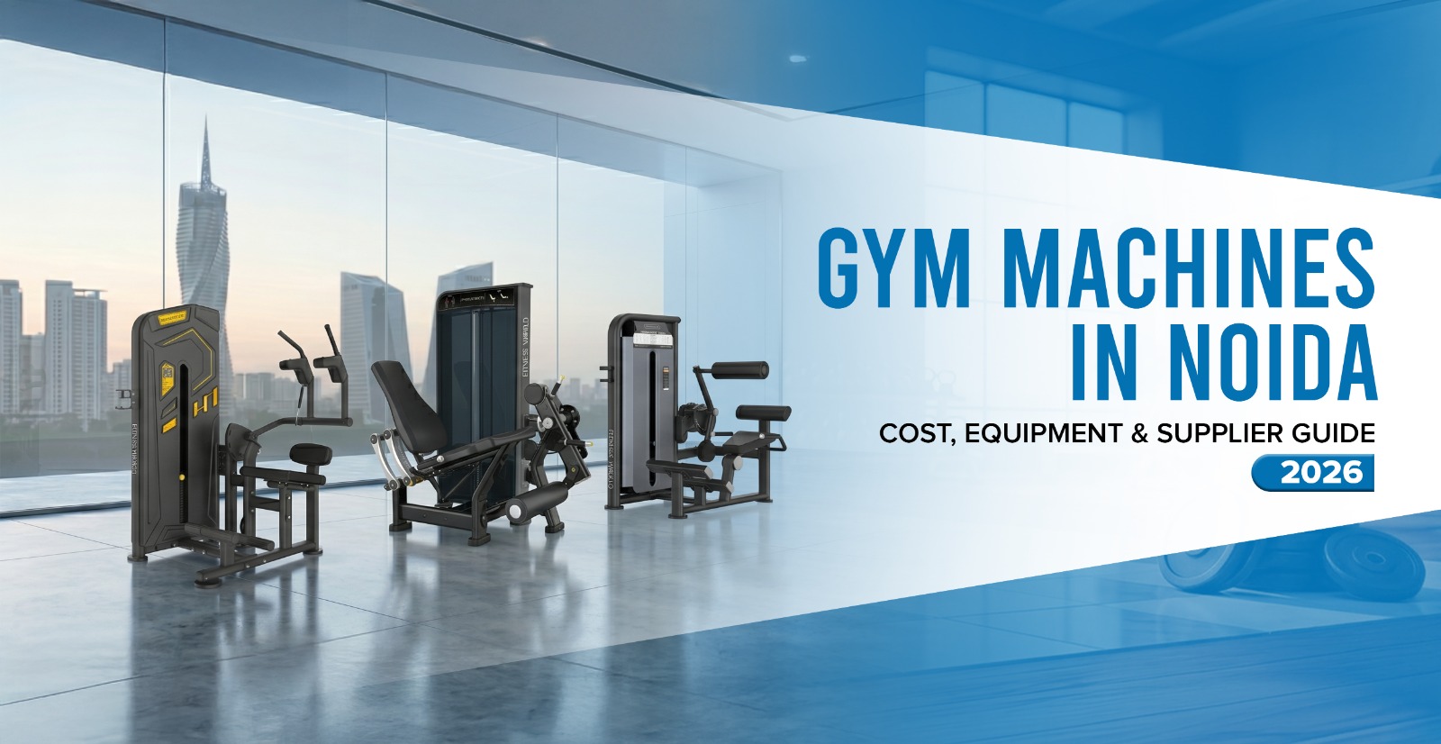 Gym Machines in Noida