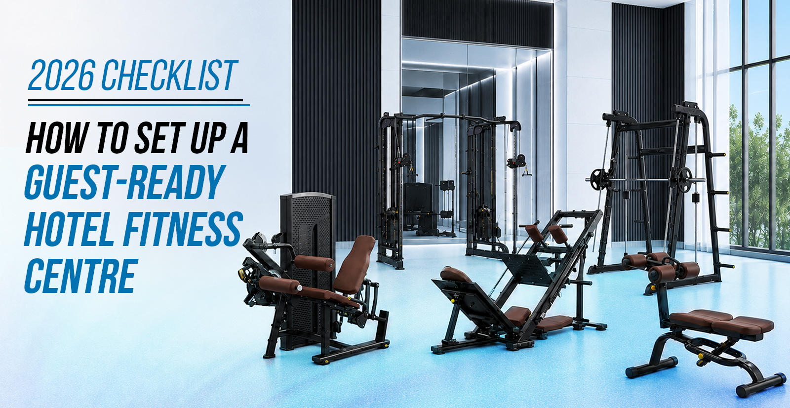 Hotel fitness center equipment setup by Fitness World